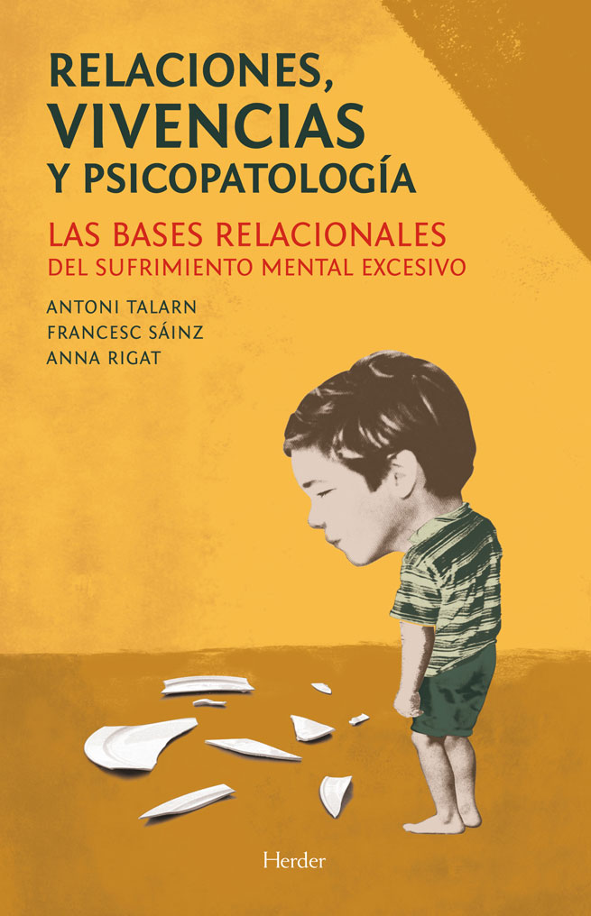 Cover of Talarn, A. (2013): RELACIONES, VIVENCIAS Y PSICOPATOLOGÍA. Barcelona: Herder.